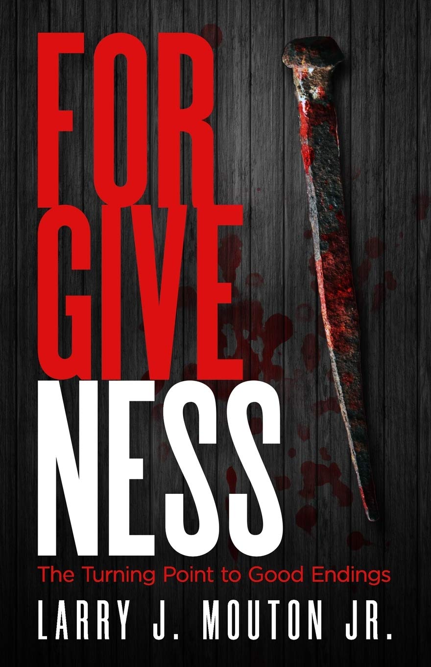 Forgiveness: The Turning Point to Good Endings,Used