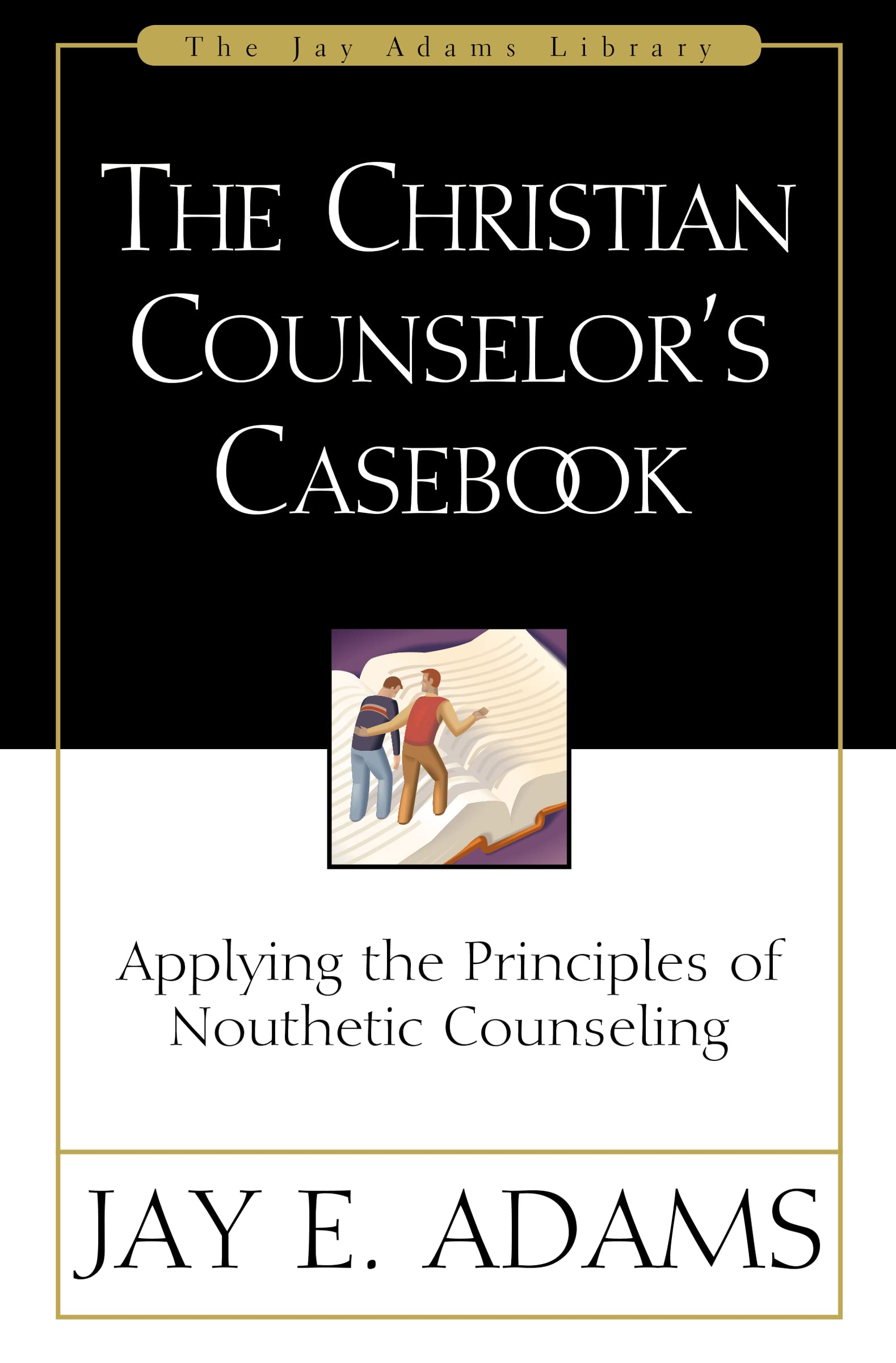 Christian Counselor's Casebook, The,Used