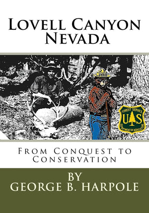 Lovell Canyon, NV: From Conquest to Conservation,Used