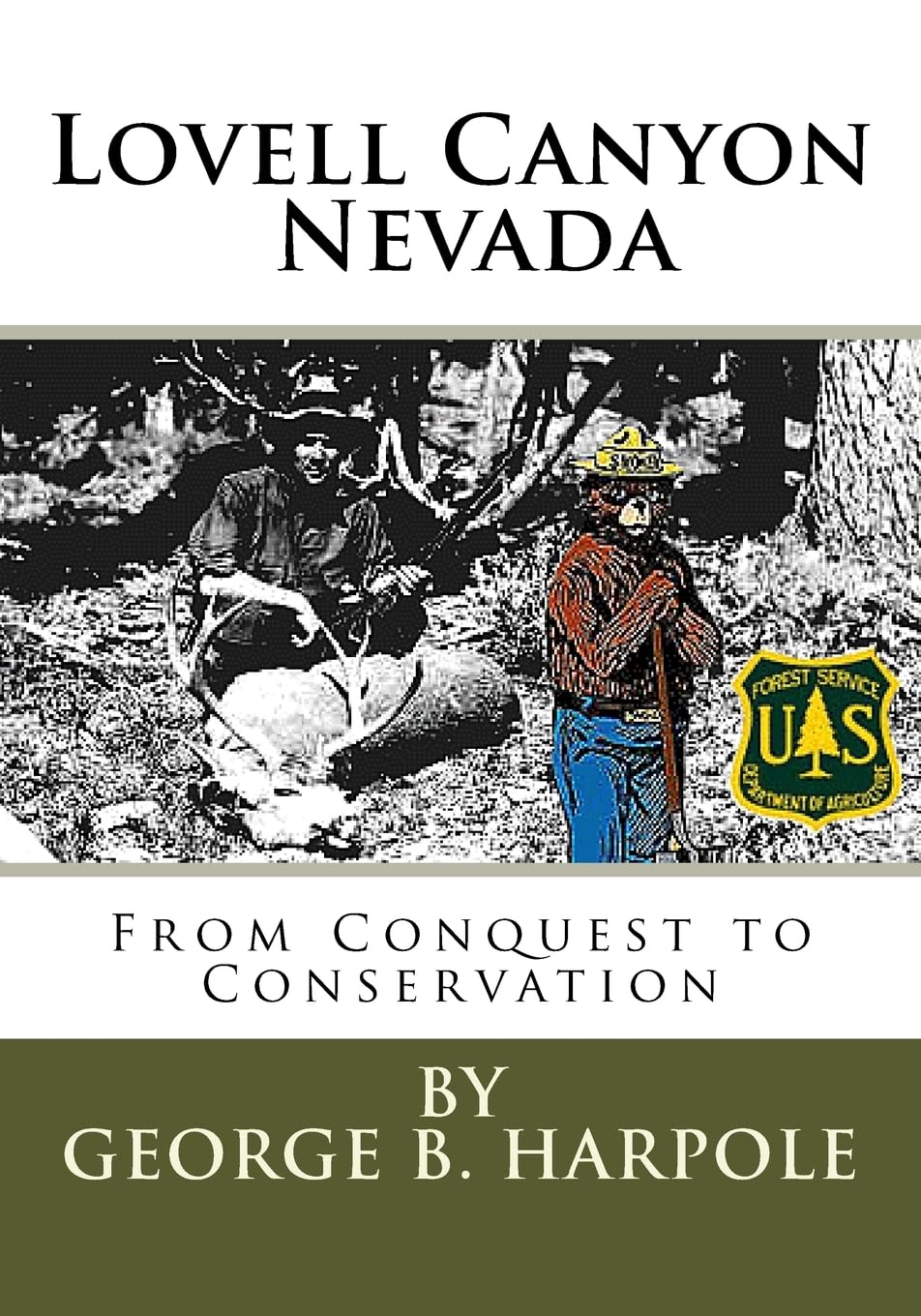 Lovell Canyon, NV: From Conquest to Conservation,Used