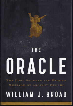 The Oracle: Lost Secrets And Hidden Message Of Ancient Delphi,Used