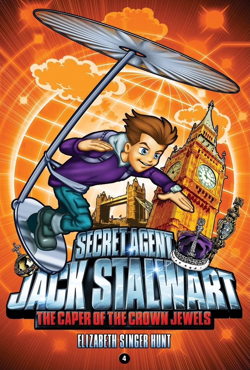 The Caper of the Crowned Jewels (Secret Agent Jack Stalwart Book 4),New