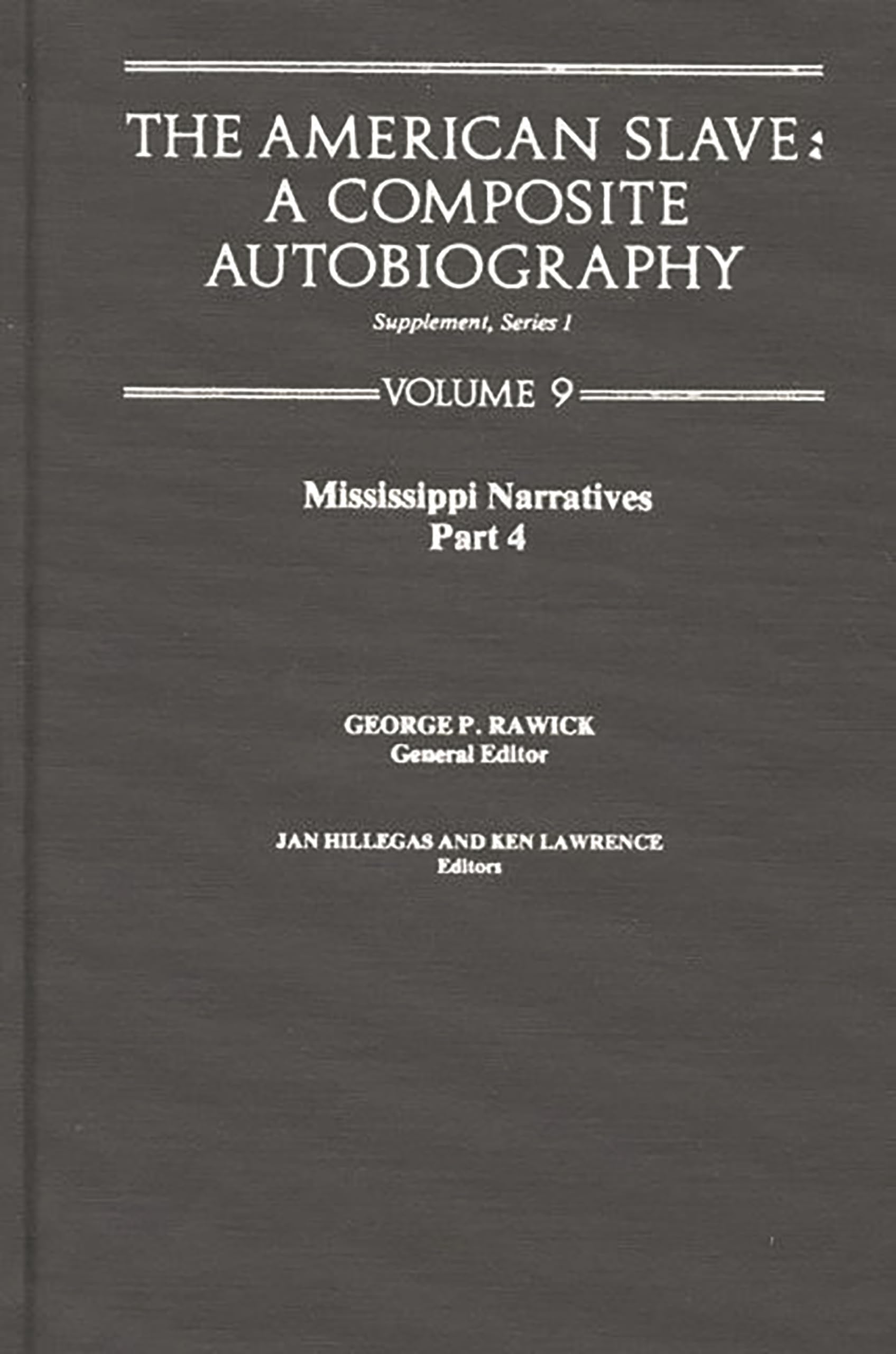 The American Slave: Mississippi Narratives Part 4, Supp. Ser.1, Vol 9,Used
