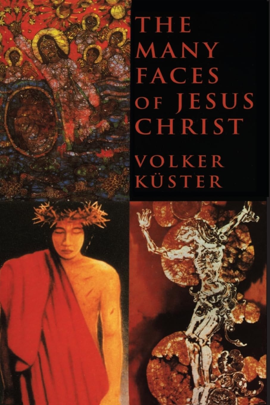 The Many Faces of Jesus Christ: Intercultural Christology,Used