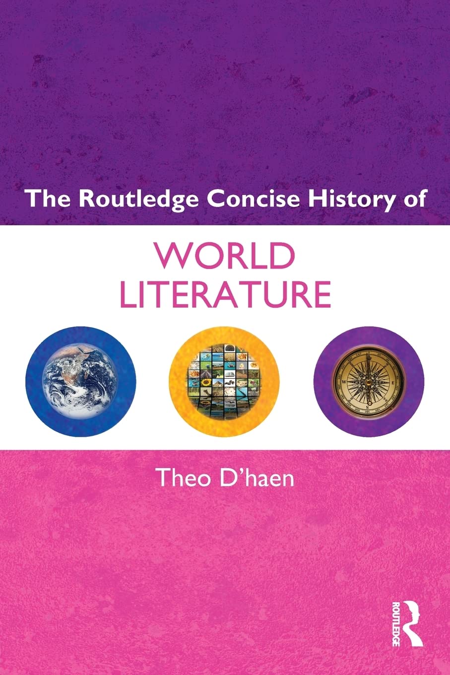The Routledge Concise History of World Literature (Routledge Concise Histories of Literature),Used