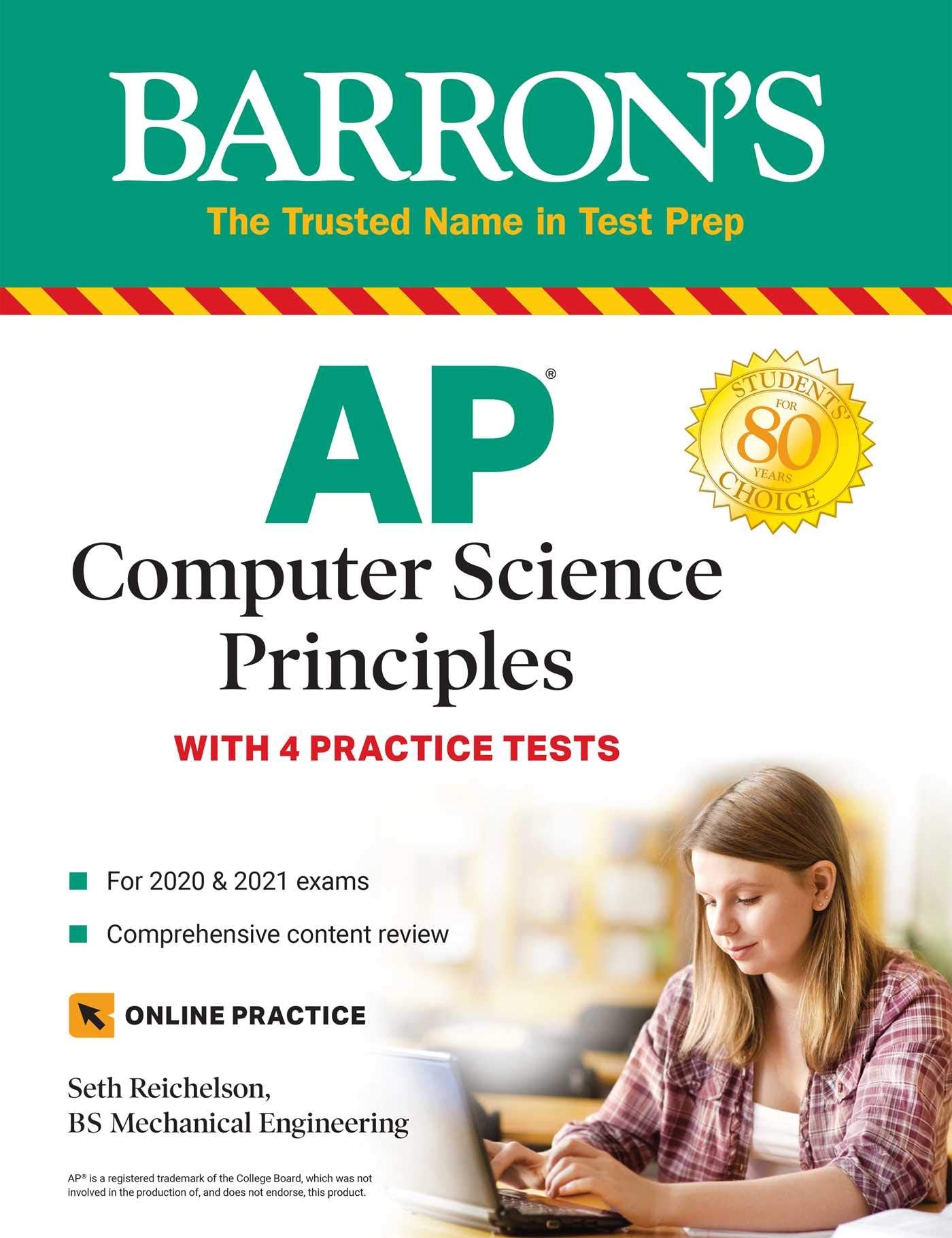 Ap Computer Science Principles: With 4 Practice Tests (Barron'S Test Prep)