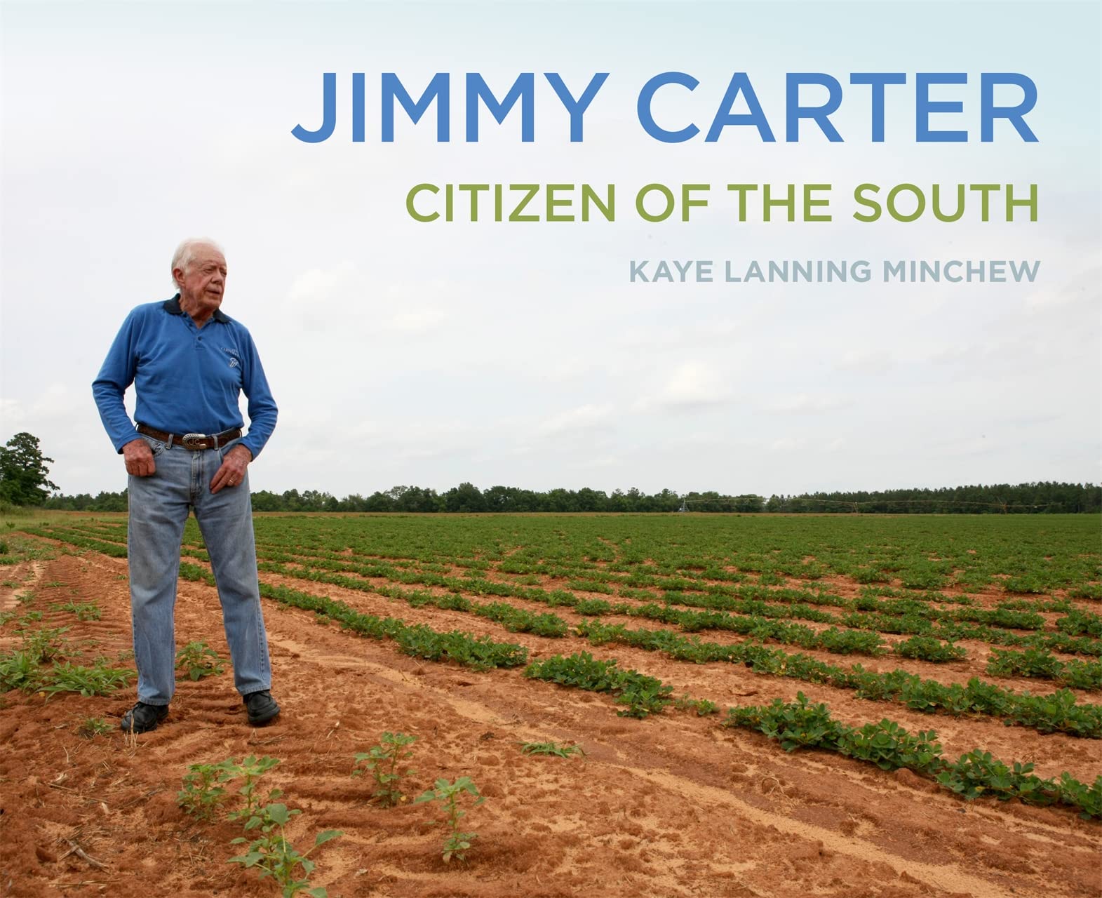 Jimmy Carter: Citizen of the South,New