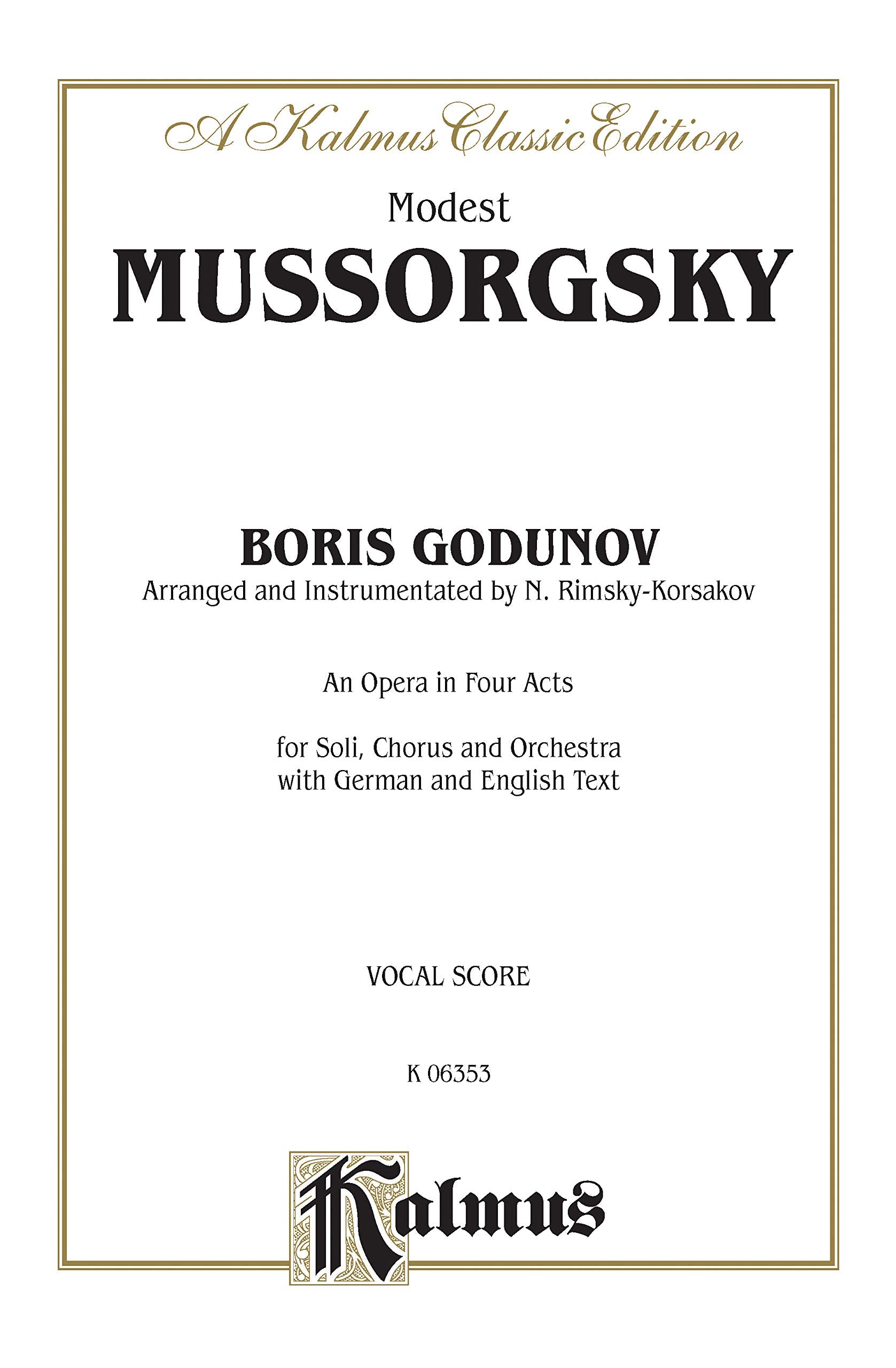 Boris Godunov: Vocal Score (A Kalmus Classic Edition) (German Edition),Used