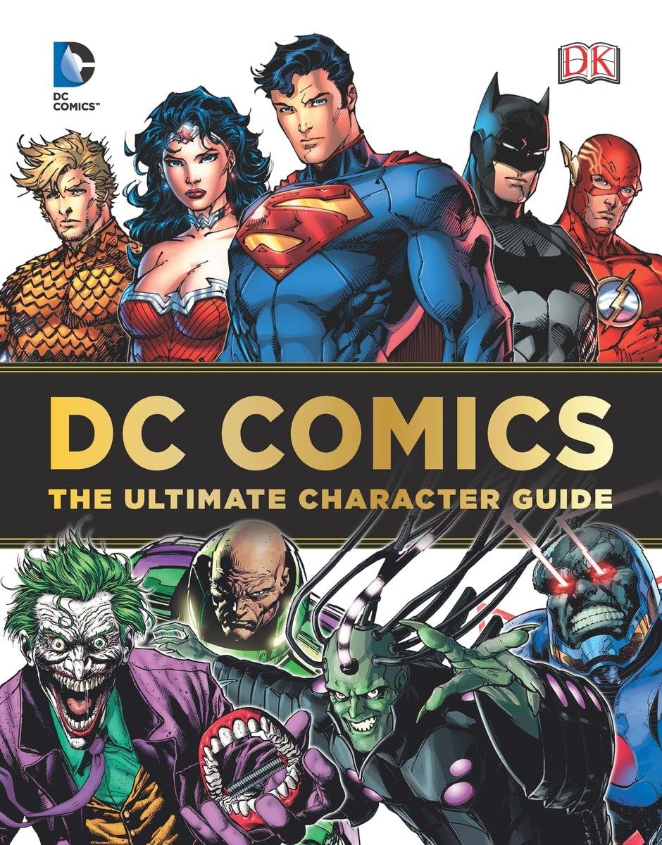 Dc Comics Ultimate Character Guide,New