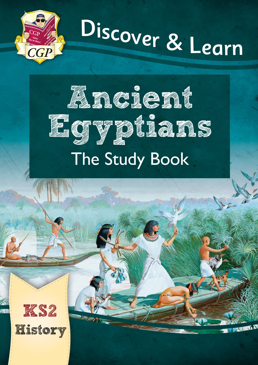 New KS2 Discover & Learn: History  Ancient Egyptians Study Book (CGP KS2 History),Used