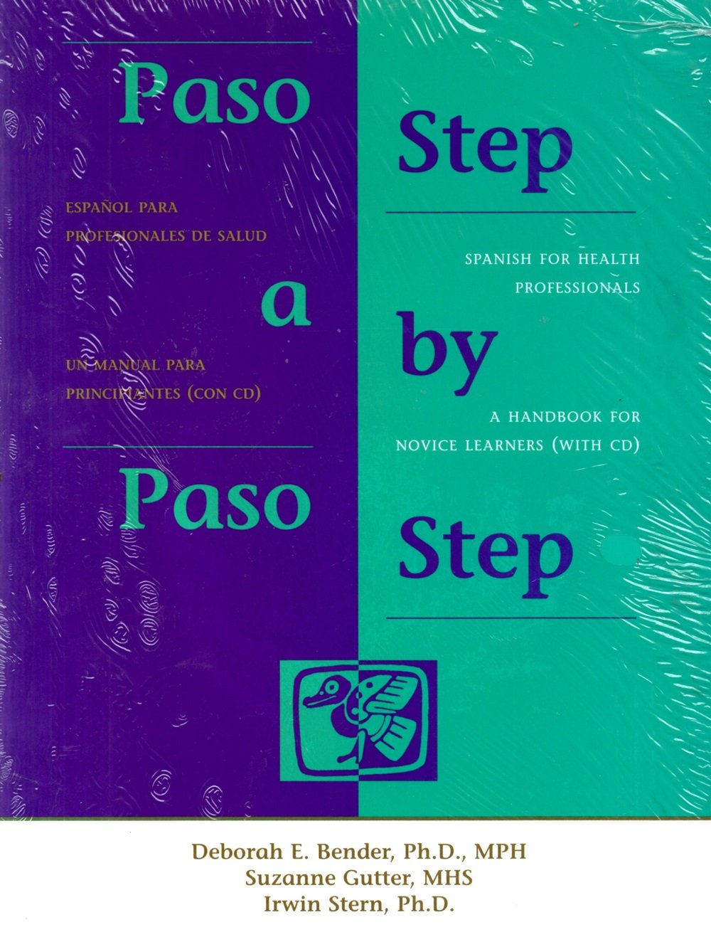 Paso a Paso / Step by Step: Espaol para profesionales de salud (Un manual para principiantes con CD)/Spanish for Health Professi,Used