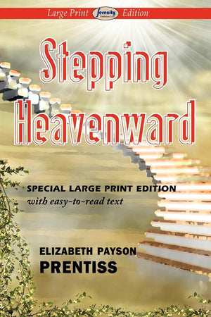 Stepping Heavenward,Used