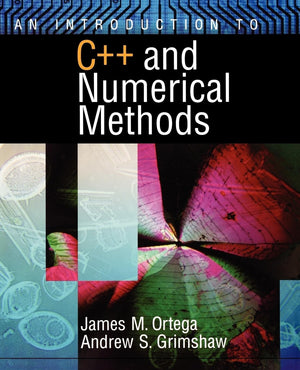 An Introduction to C++ and Numerical Methods,Used