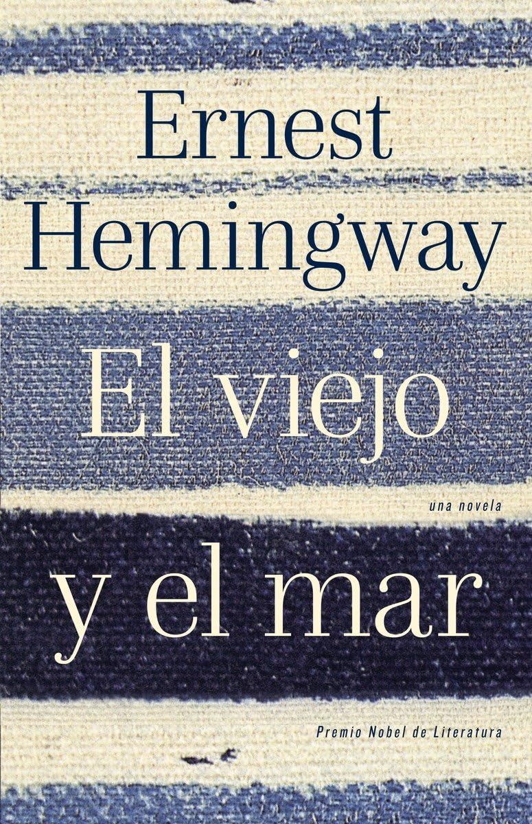El viejo y el mar / The Old Man and the Sea (Spanish Edition),New