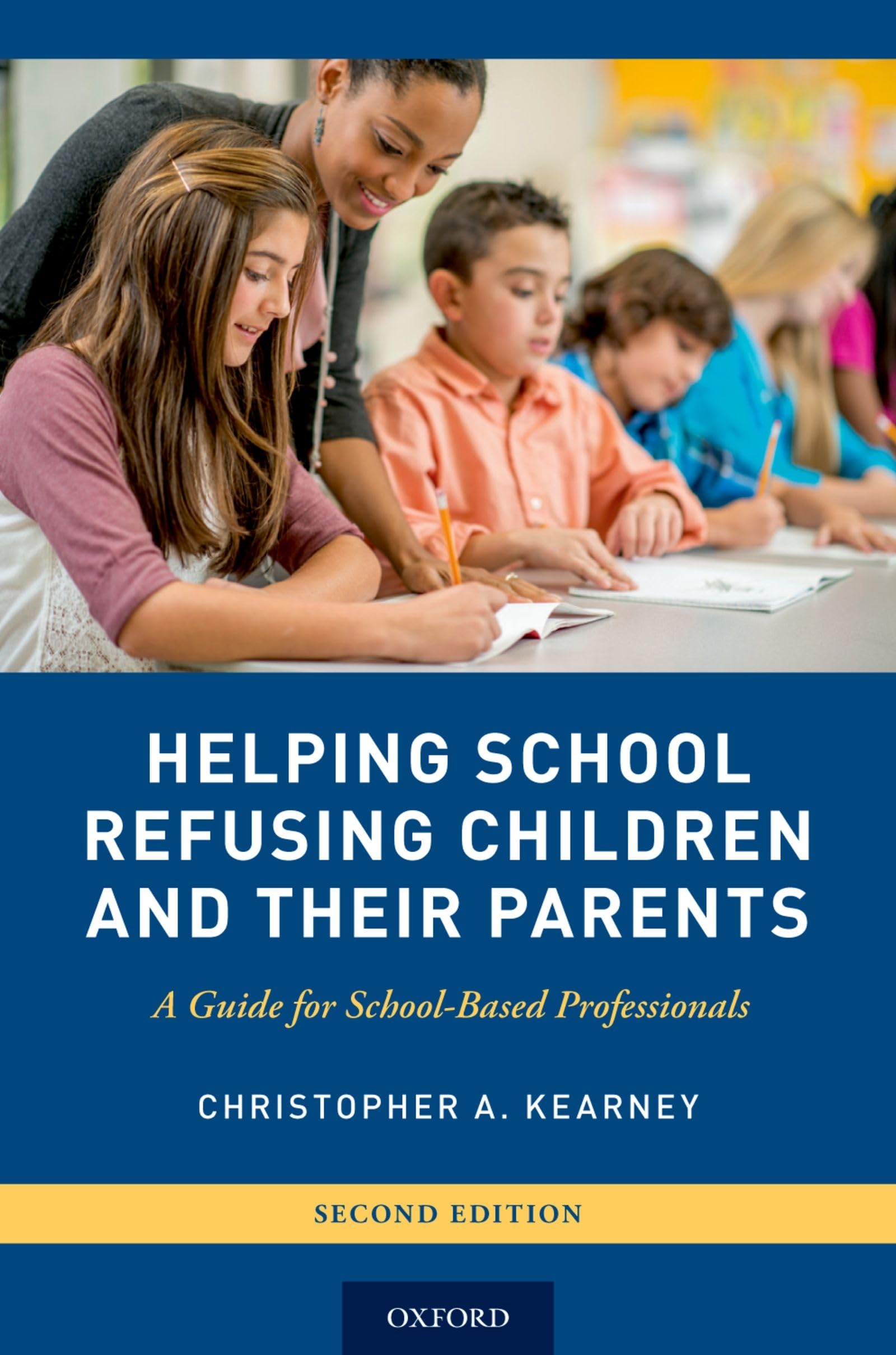 Helping School Refusing Children and Their Parents: A Guide for SchoolBased Professionals,Used