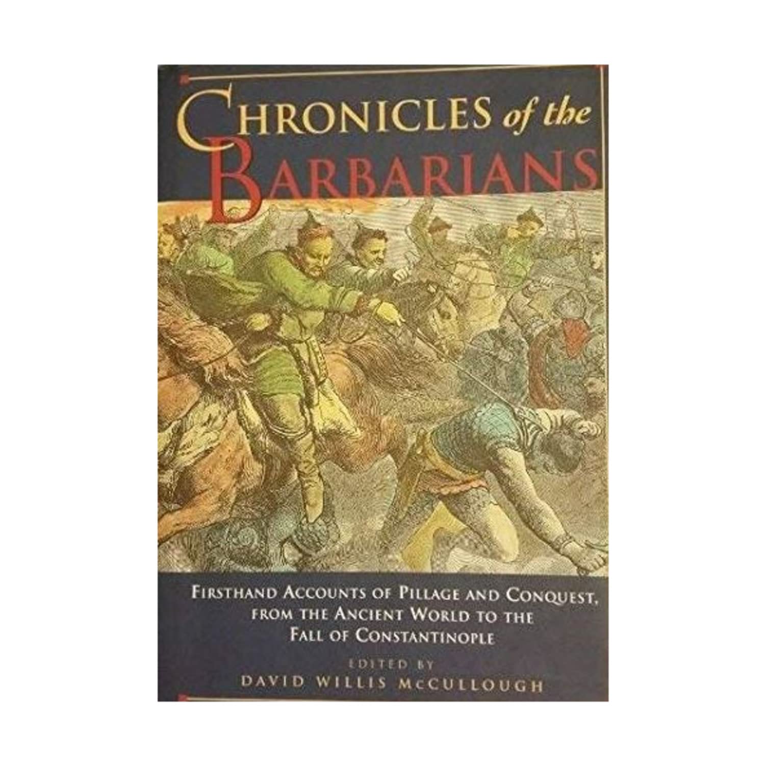 Chronicles of the Barbarians,Used