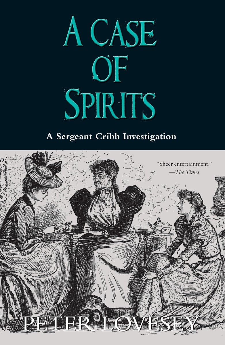 A Case of Spirits (A Sergeant Cribb Investigation),Used