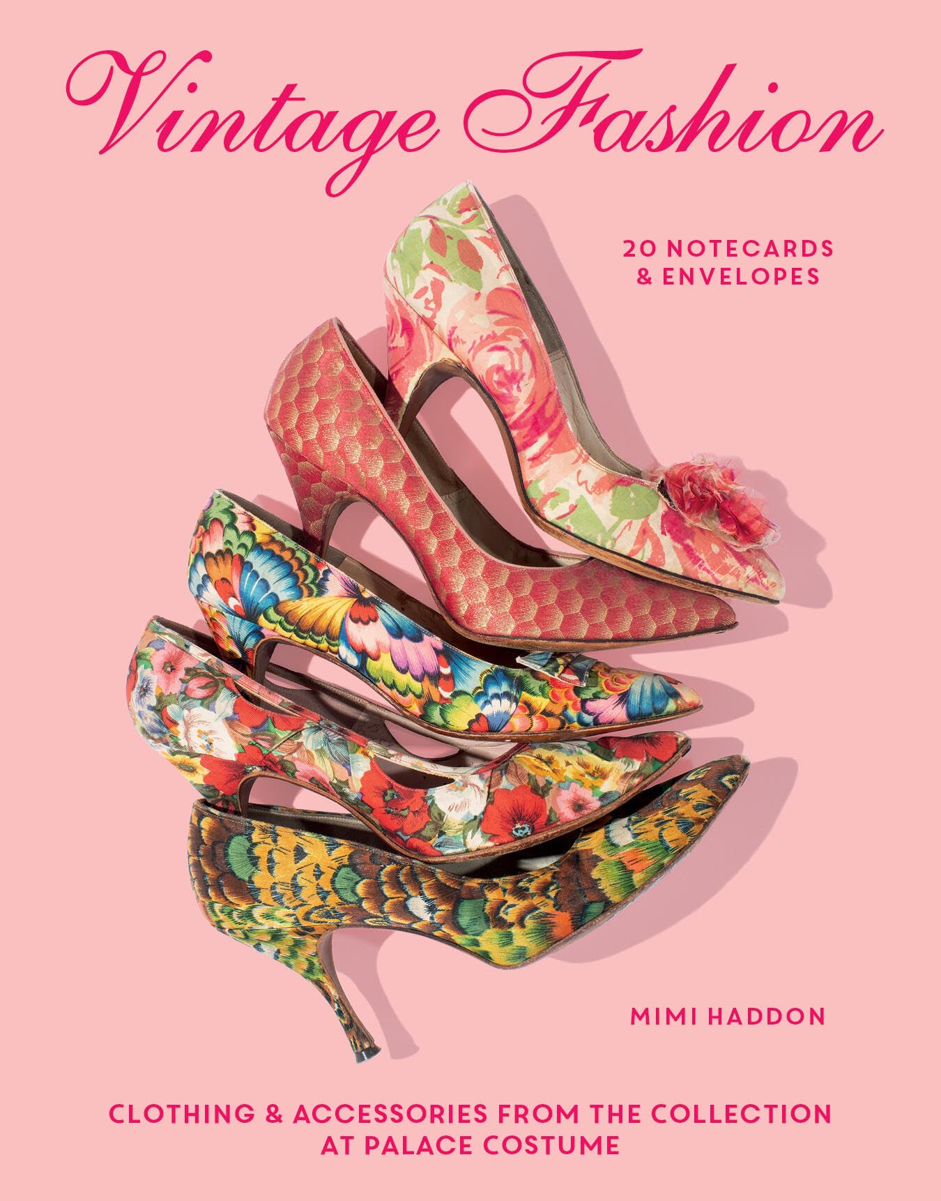 Vintage Fashion: 20 Notecards & Envelopes  Clothing & Accessories From The Collection At Palace Costume