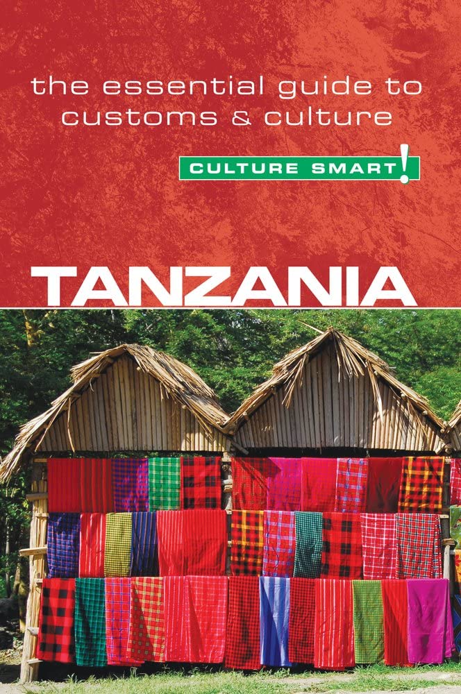 Tanzania  Culture Smart!: The Essential Guide to Customs & Culture,Used