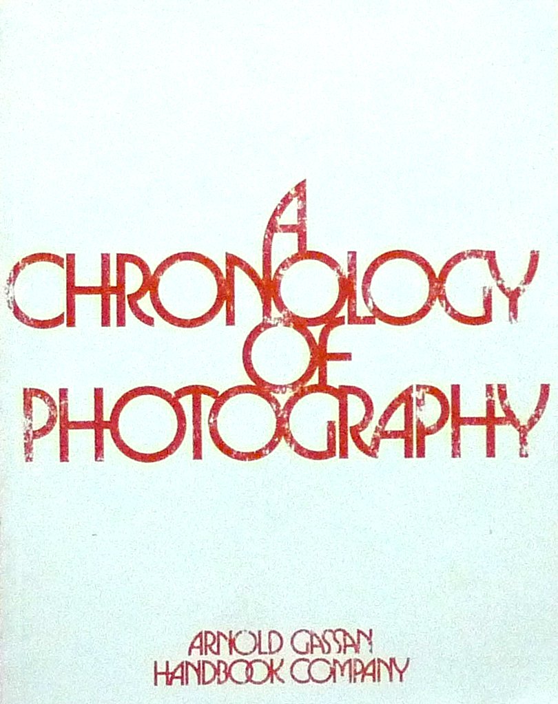 A chronology of photography; a critical survey of the history of photography as a medium of art,Used