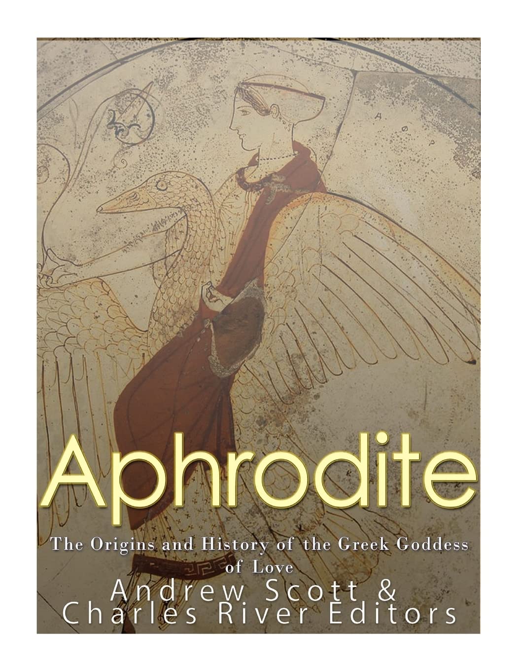 Aphrodite: The Origins And History Of The Greek Goddess Of Love