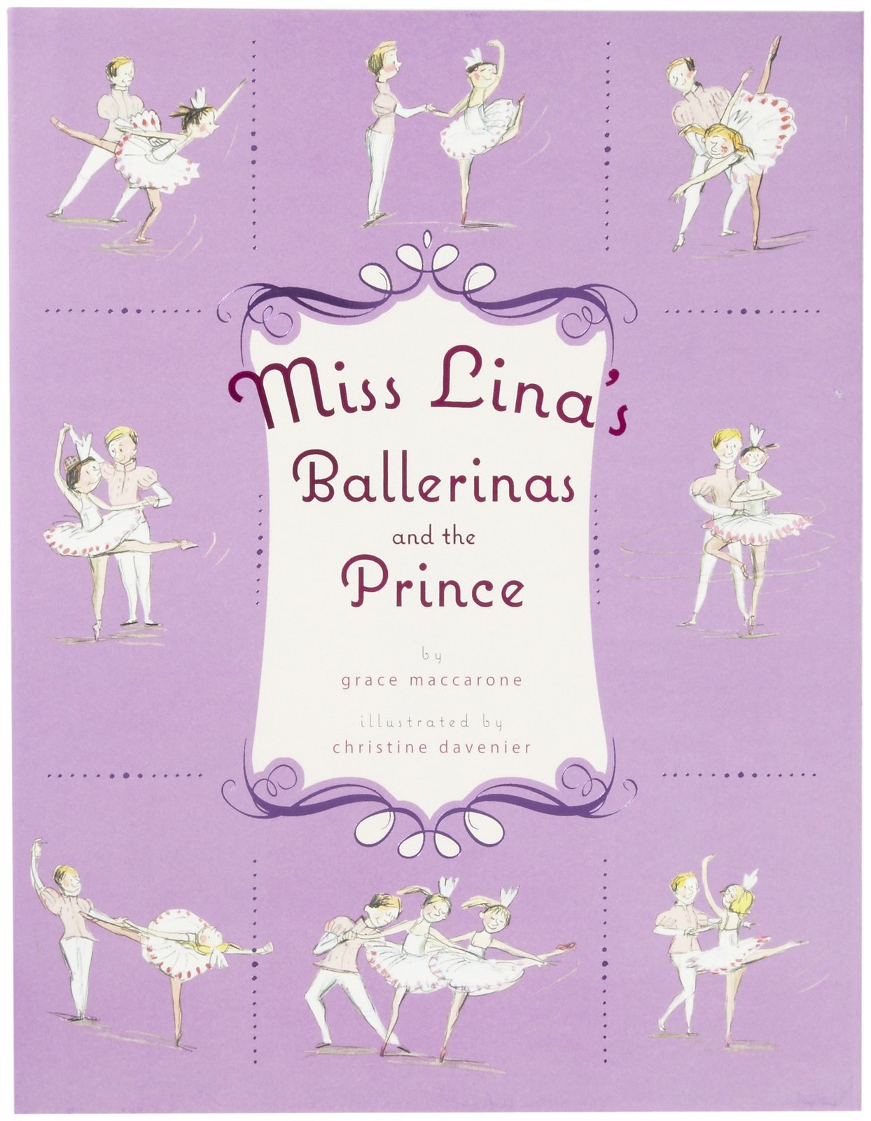 Miss Lina's Ballerinas and the Prince,Used