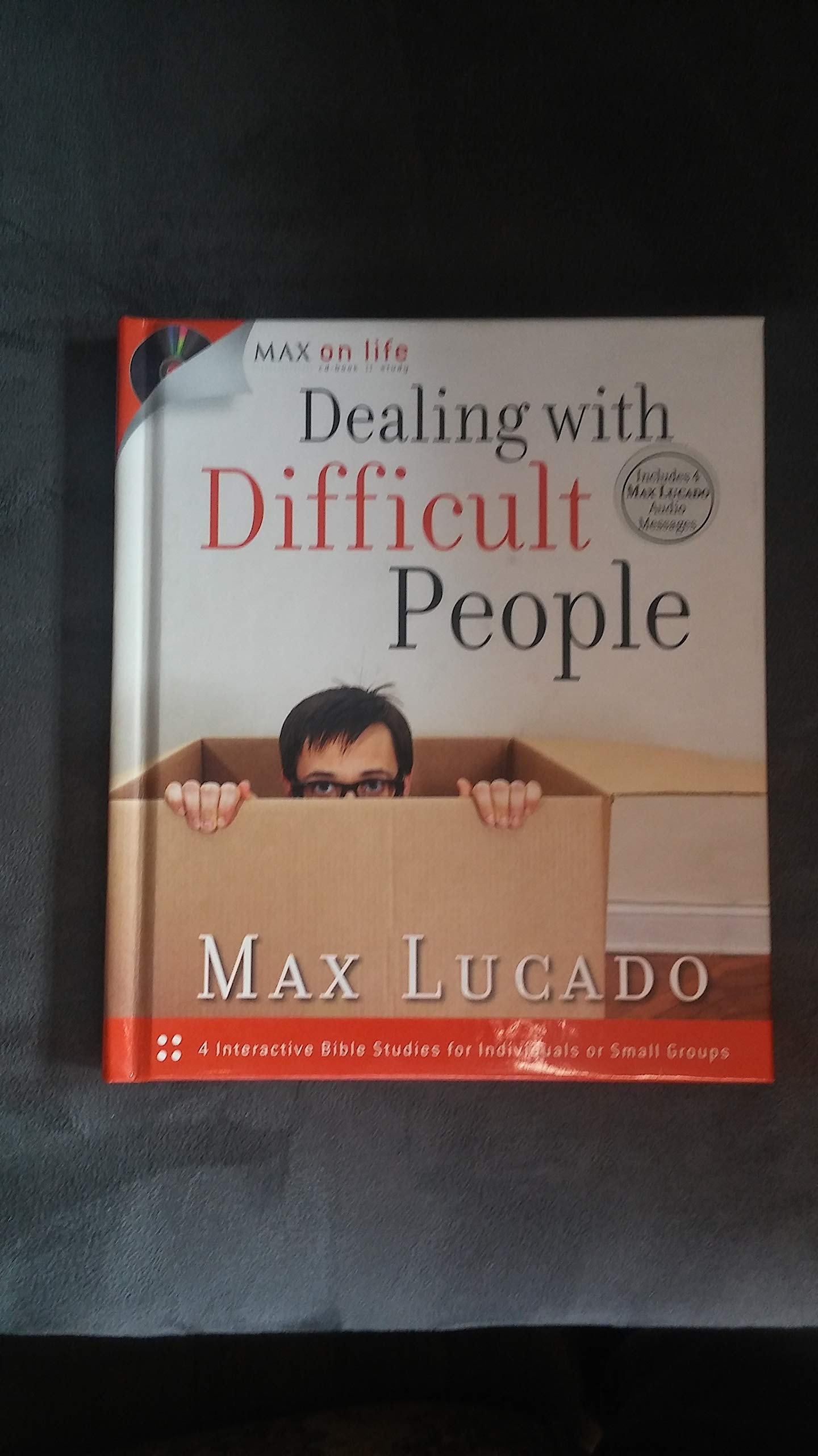 Dealing With Difficult People: 4 Interactive Bible Studies for Individuals or Small Groups,Used