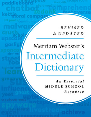 Merriamwebster?S Intermediate Dictionary  Middle School Dictionary  2024 Copyright,New