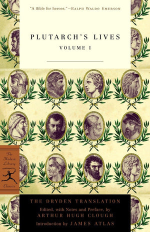 Plutarch's Lives Volume 1 (Modern Library Classics),New