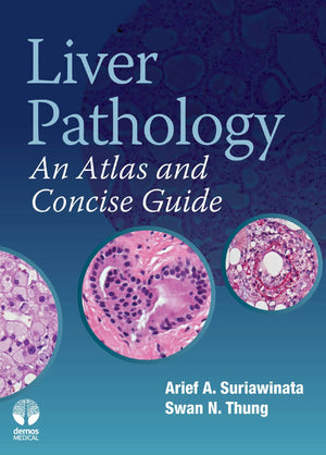 Liver Pathology: An Atlas and Concise Guide,Used
