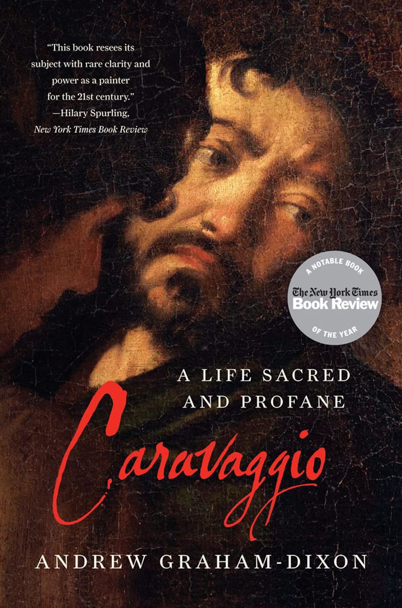 Caravaggio: A Life Sacred and Profane,Used
