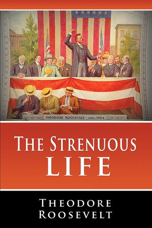 The Strenuous Life,Used