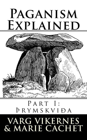 Paganism Explained: Part I: Thrymskvida,Used
