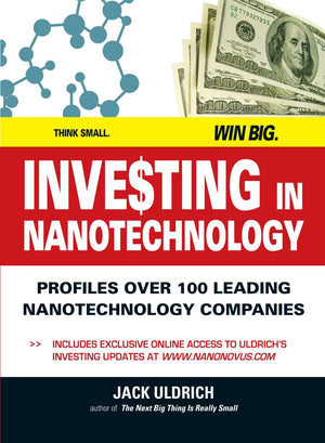 Investing in Nanotechnology: Think Small. Win Big,Used