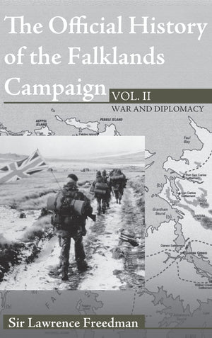 The Official History of the Falklands Campaign, Volume 2: War and Diplomacy (Government Official History Series),Used