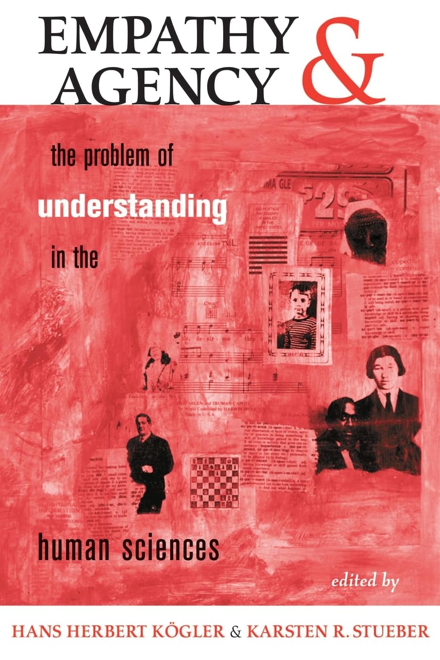 Empathy And Agency: The Problem Of Understanding In The Human Sciences,Used