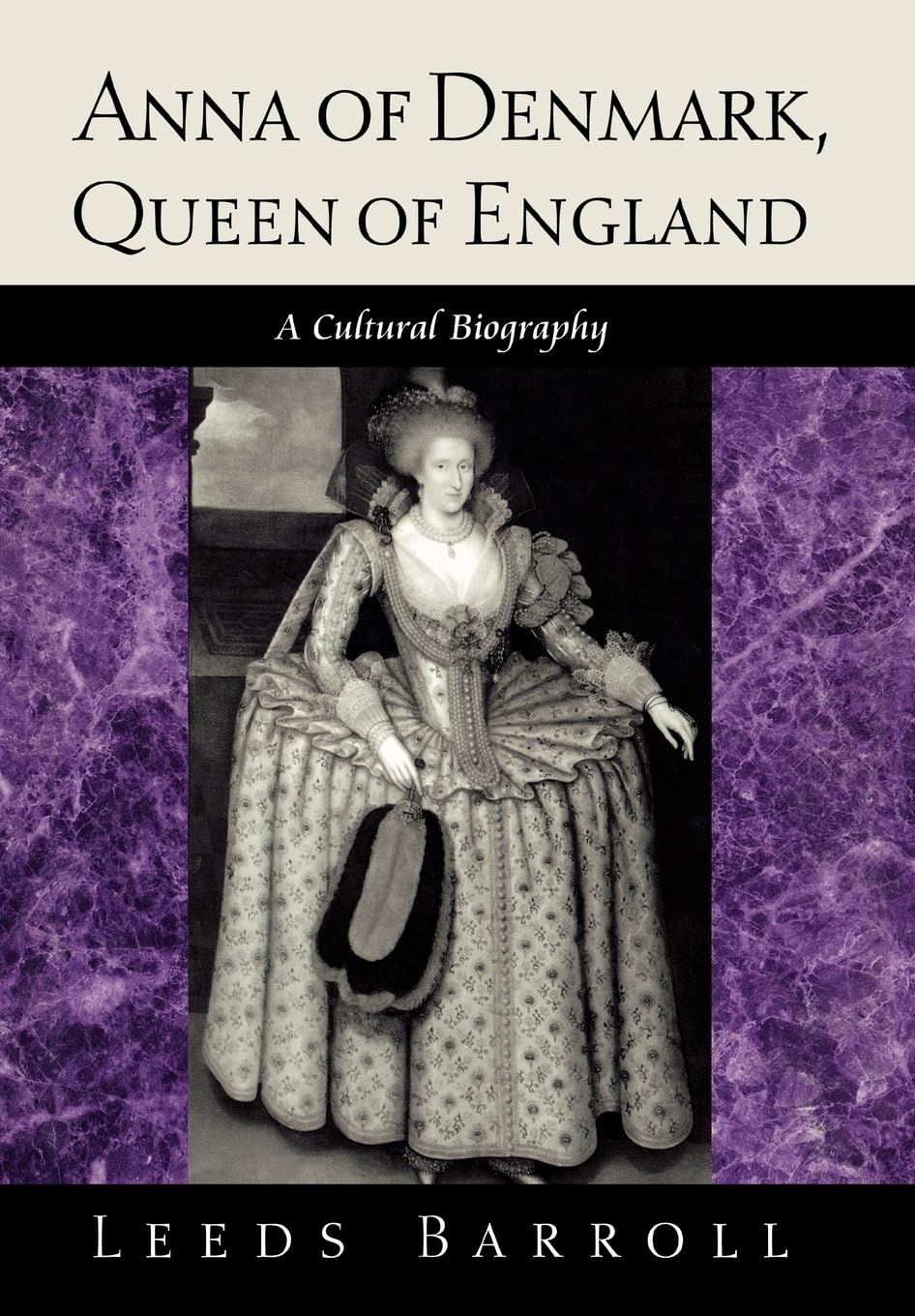 Anna Of Denmark, Queen Of England: A Cultural Biography (New Cultural Studies),Used