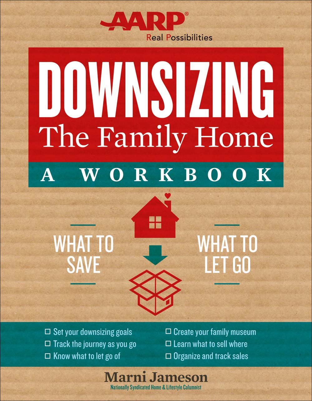 Downsizing the Family Home: A Workbook: What to Save, What to Let Go (Volume 2) (Downsizing the Home),New