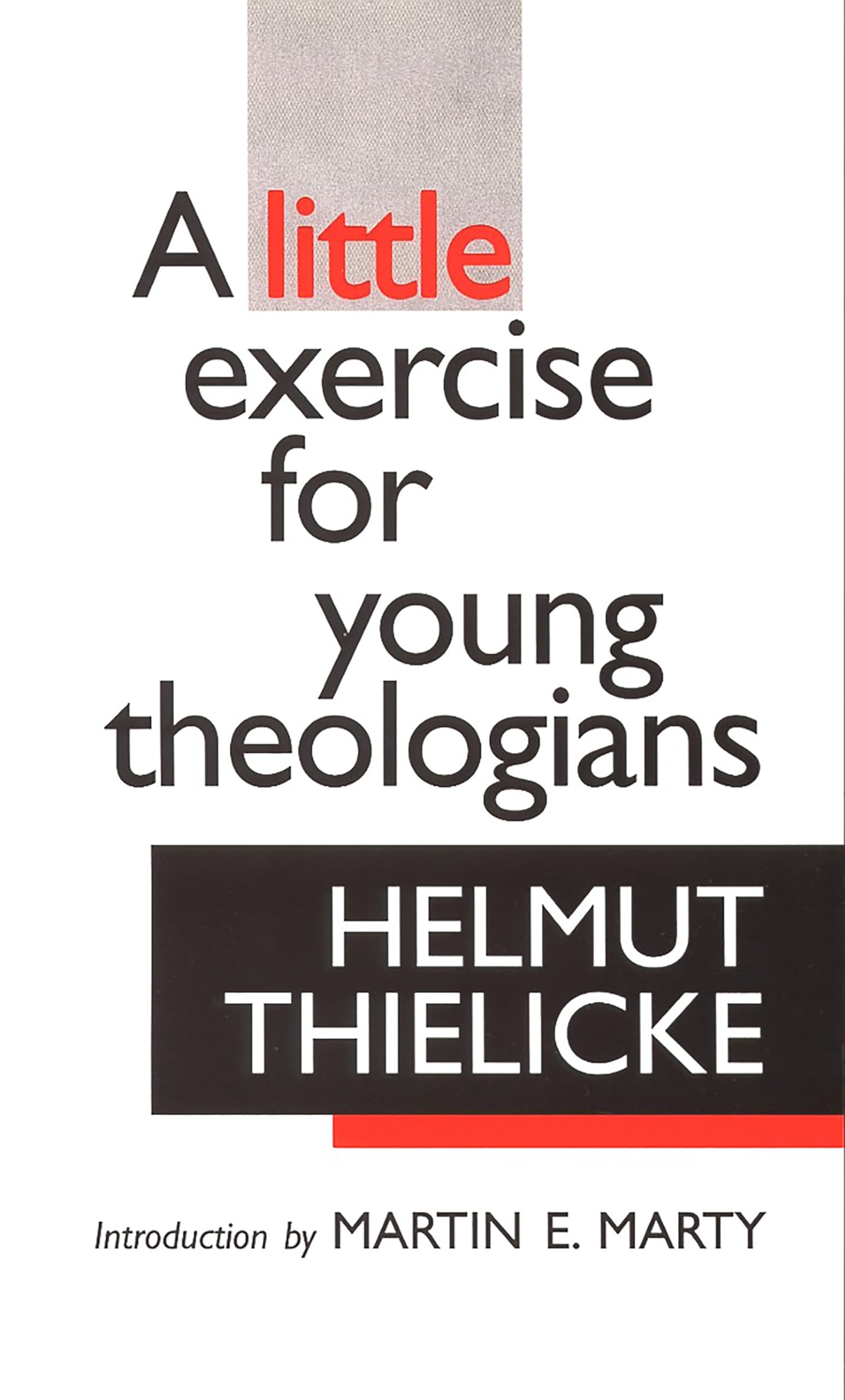A Little Exercise for Young Theologians,Used