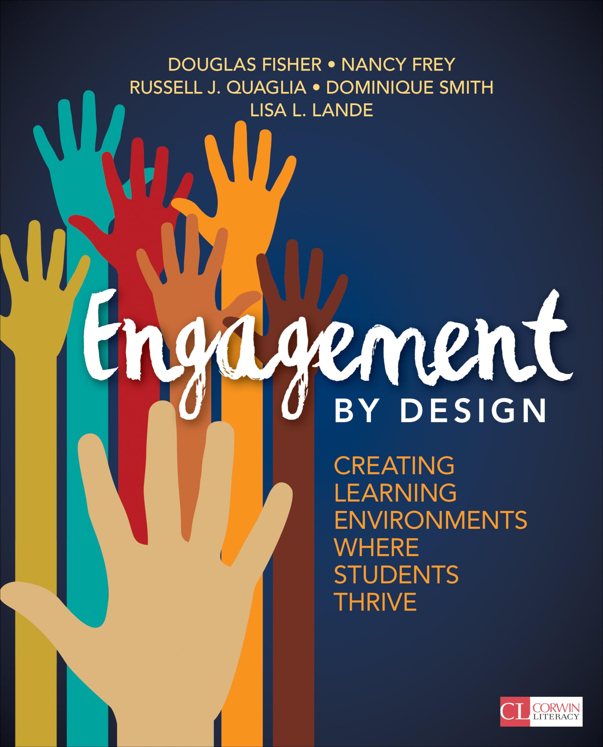 Engagement by Design: Creating Learning Environments Where Students Thrive (Corwin Literacy),Used