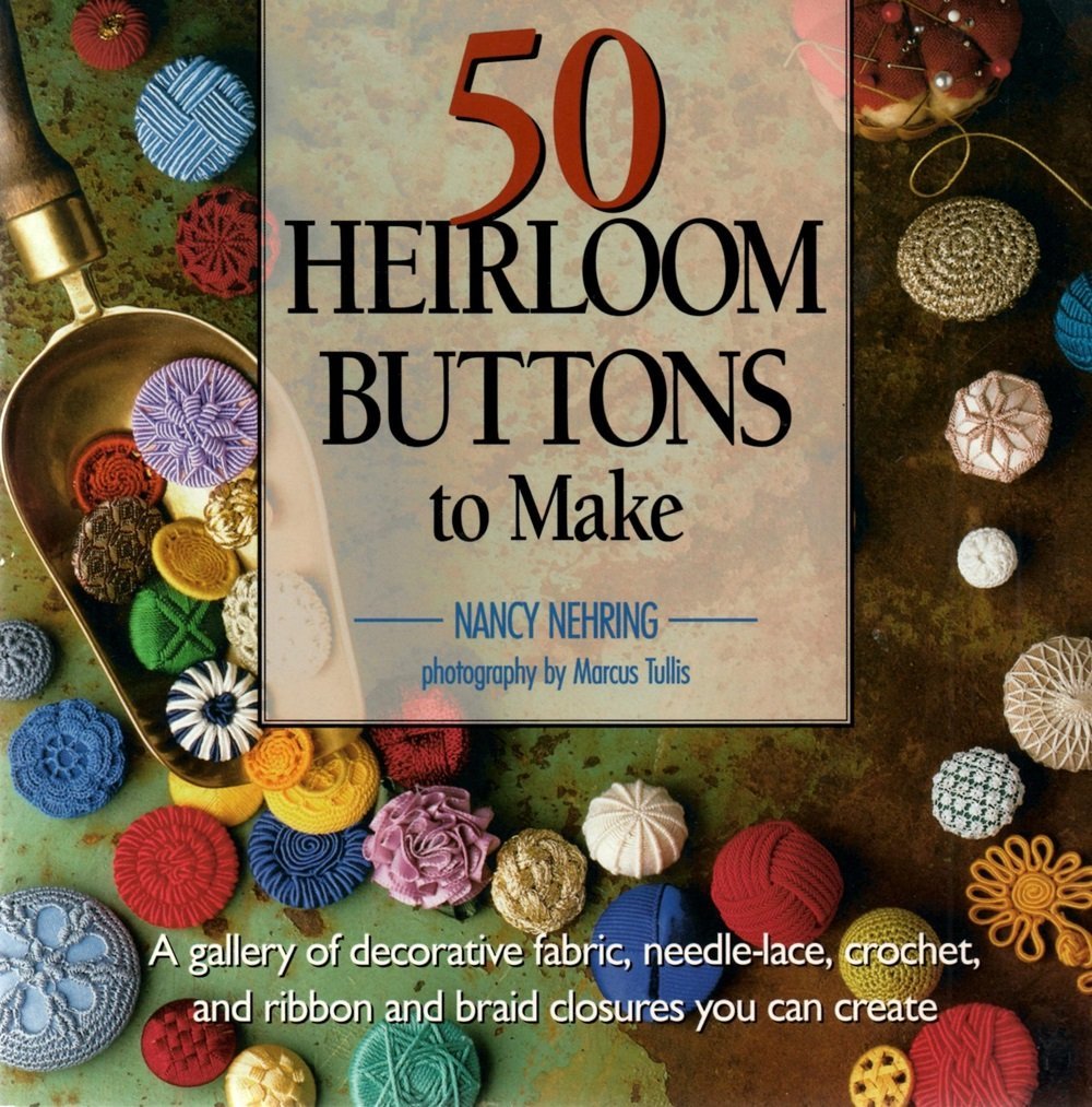 50 Heirloom Buttons To Make