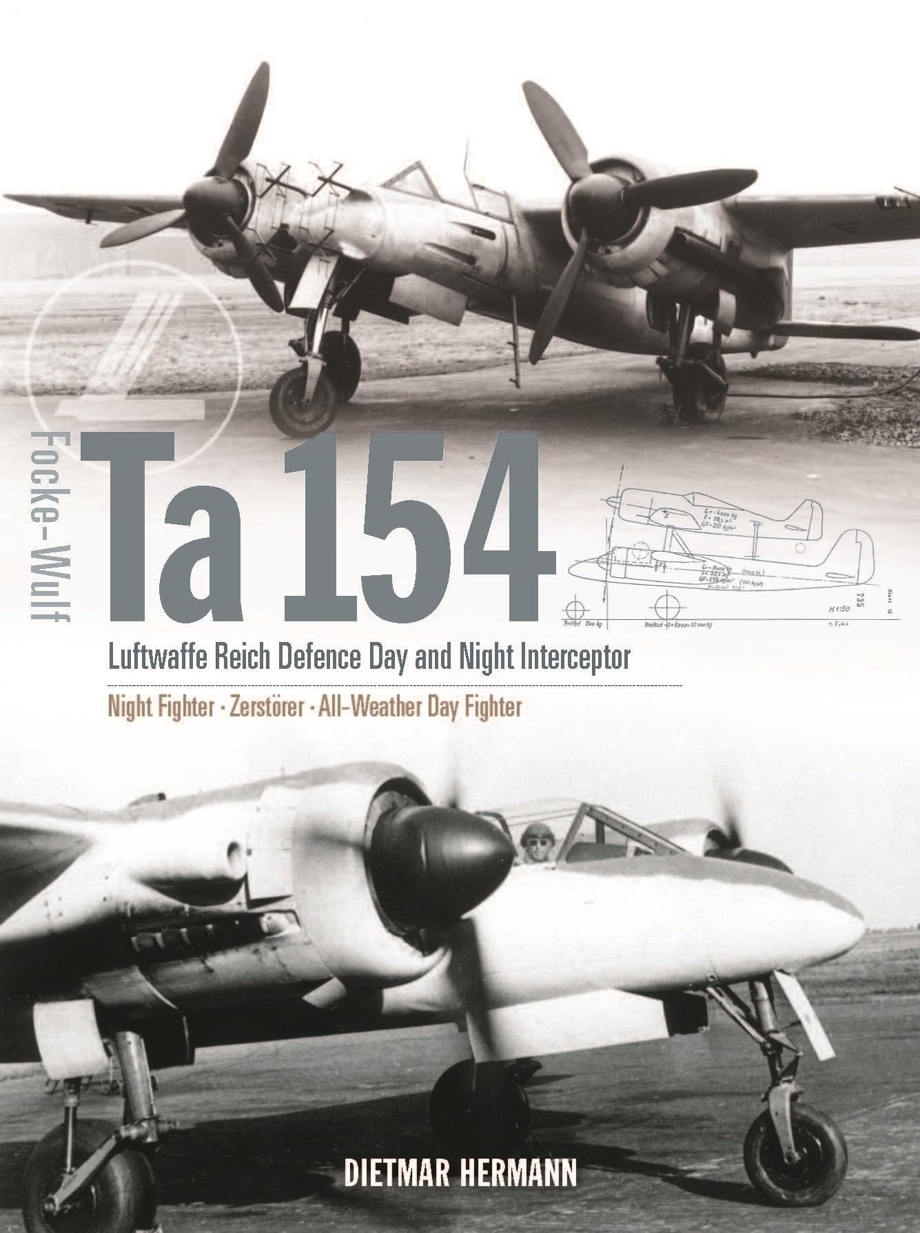 FockeWulf Ta 154: Luftwaffe Reich Defence Day and Night Interceptor,Used
