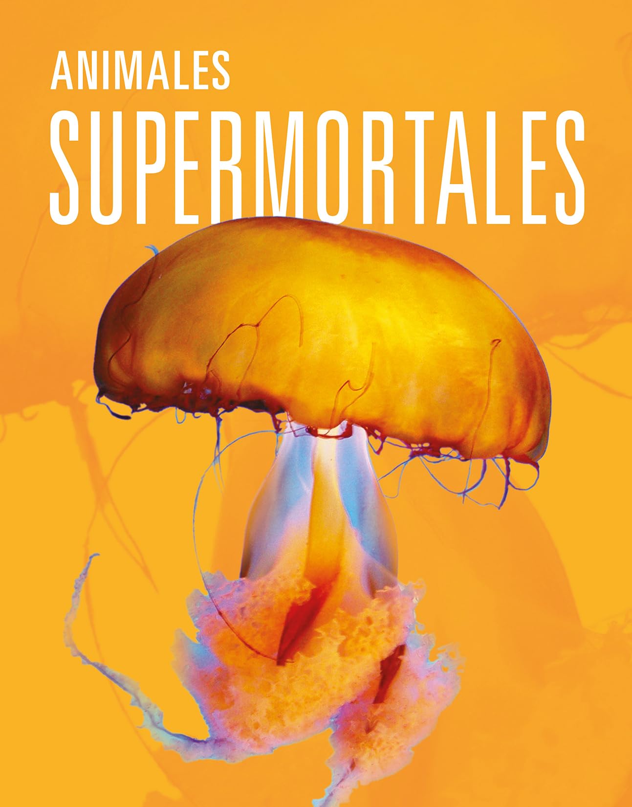 ANIMALES SUPERMORTALES
