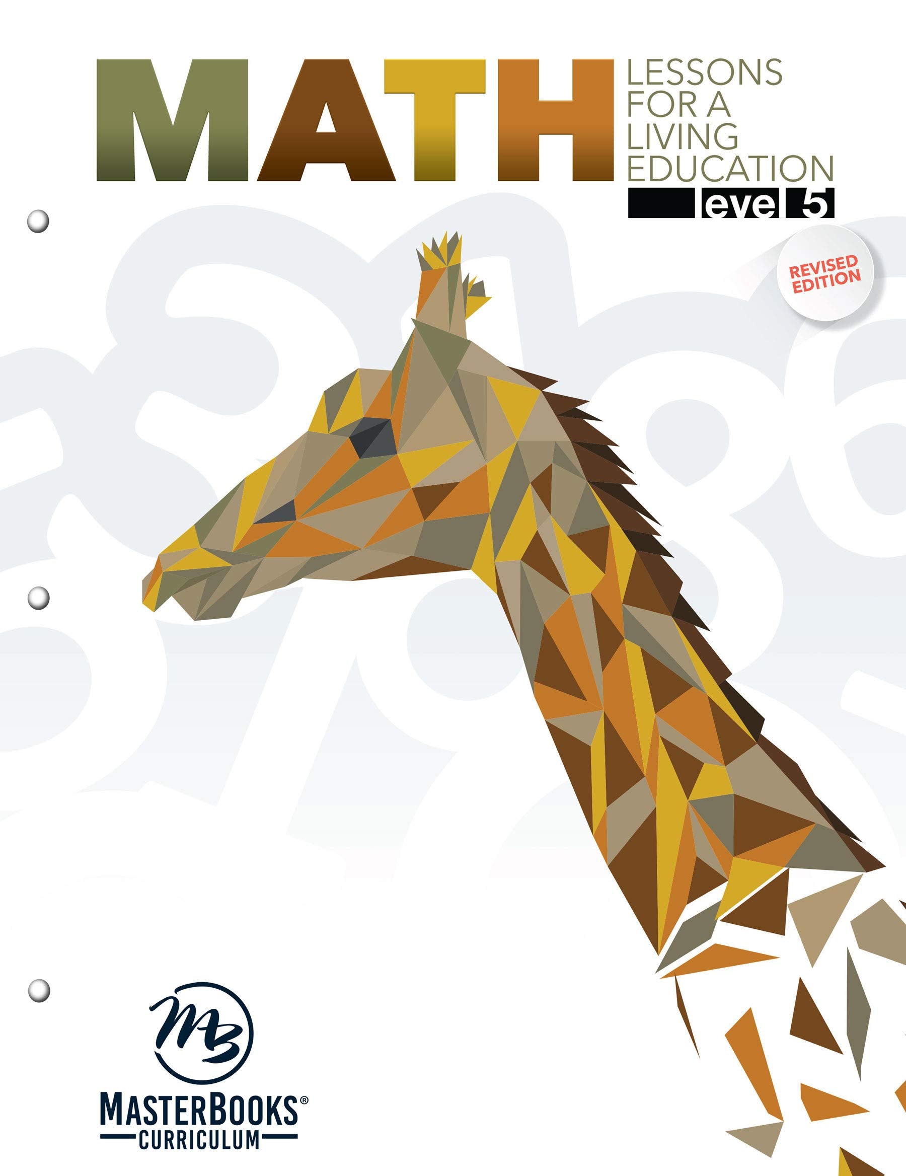 Math: Lessons For A Living Education, Level 5