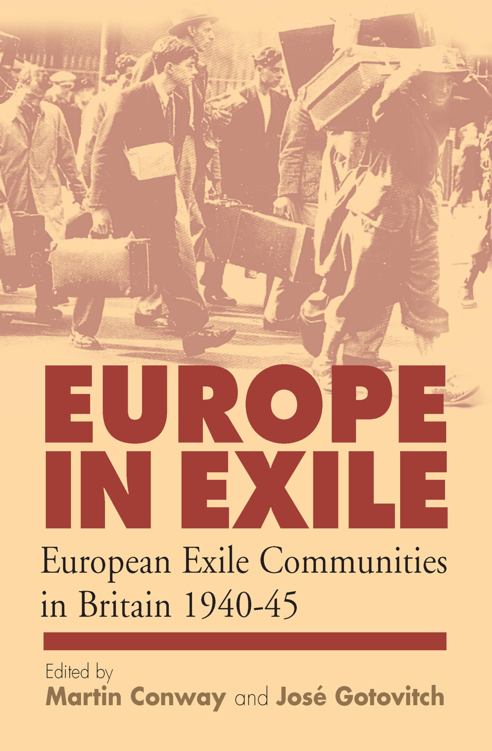 Europe in Exile: European Exile Communities in Britain 194045,Used