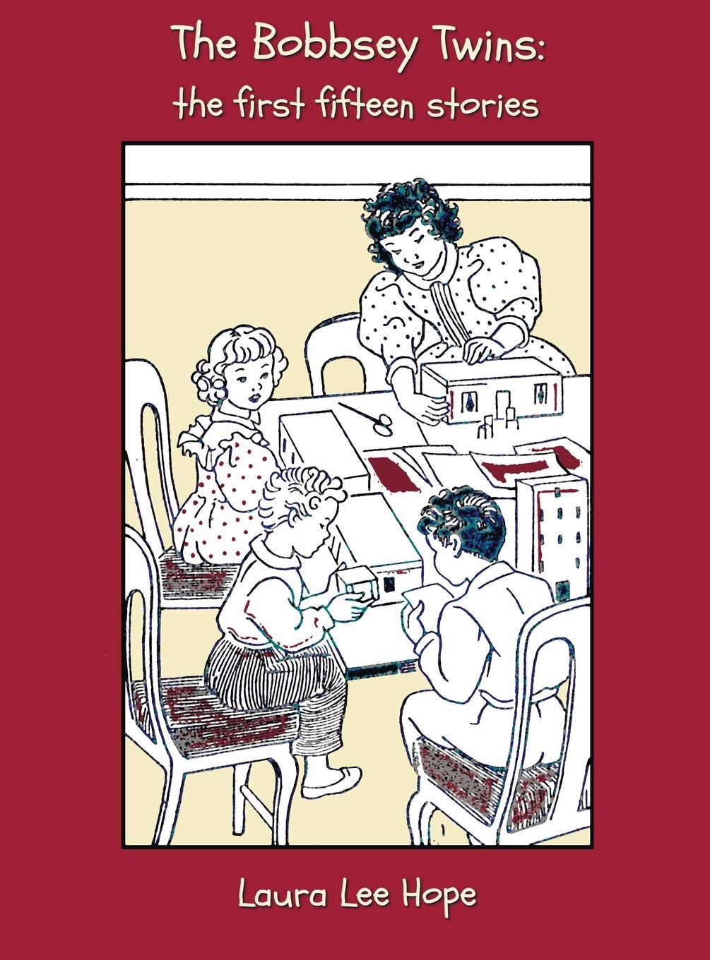 The Bobbsey Twins: The First Fifteen Stories, Including Merry Days Indoors And Out, In The Country, At The Seashore, At School, ,Used