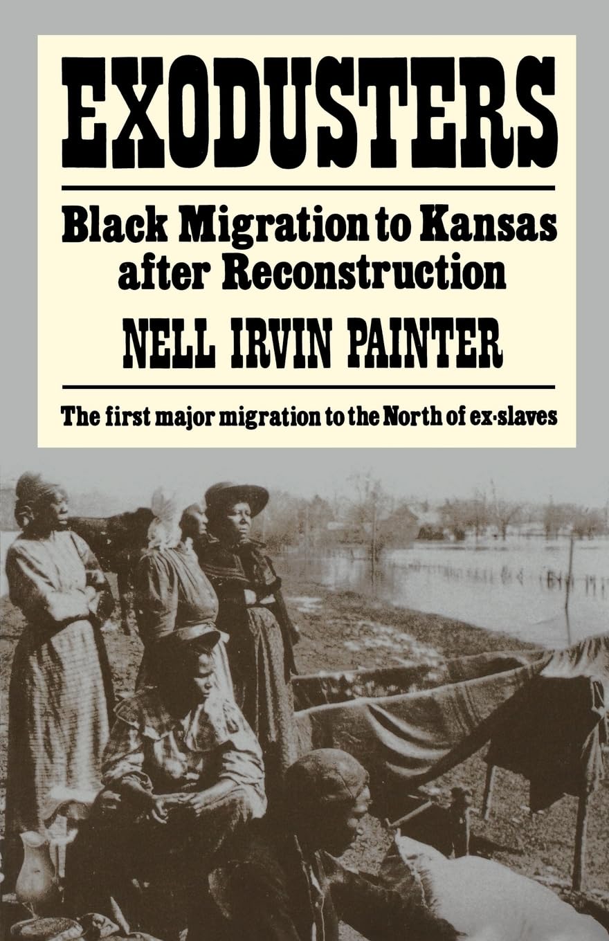 Exodusters: Black Migration to Kansas After Reconstruction,Used