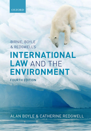 Birnie, Boyle, and Redgwell's International Law and the Environment,Used