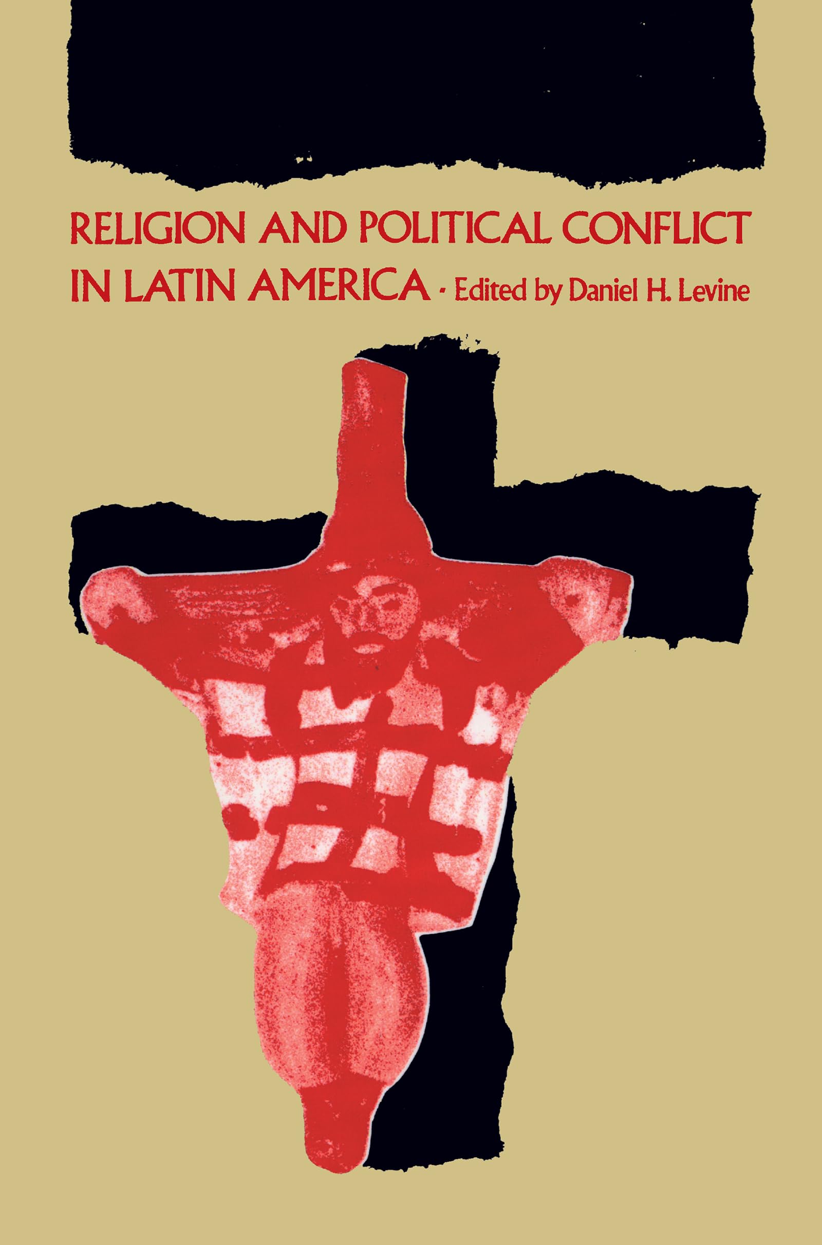 Religion And Political Conflict In Latin America,Used