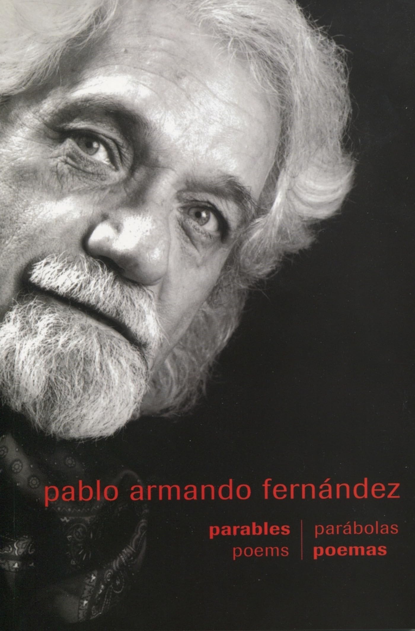 Pablo Armando Fernandez: Selected Poems in English and Spanish,Used